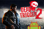 Dead Trigger 2 скачать